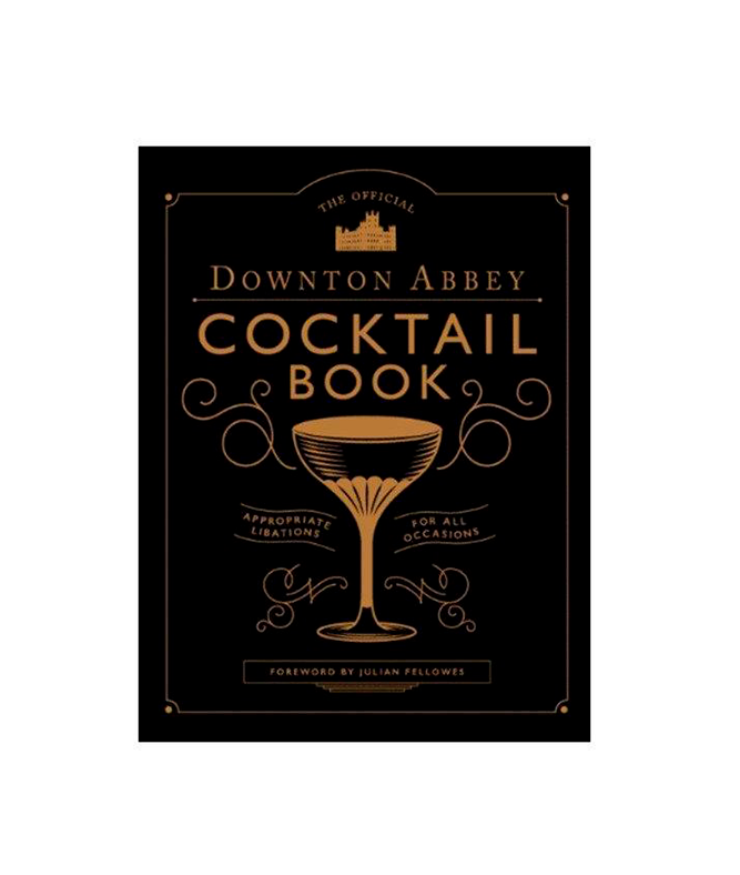 New Mags - The Official Downton Abbey Cocktail Book